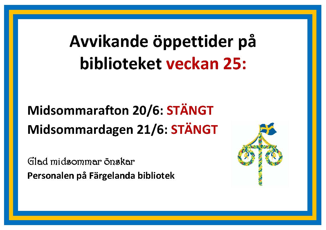 Stäng under midsommar